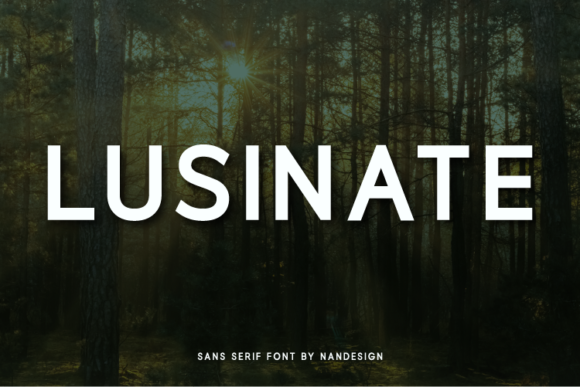 Lusinate: A Modern Sans Serif Typeface for High-Impact Campaigns