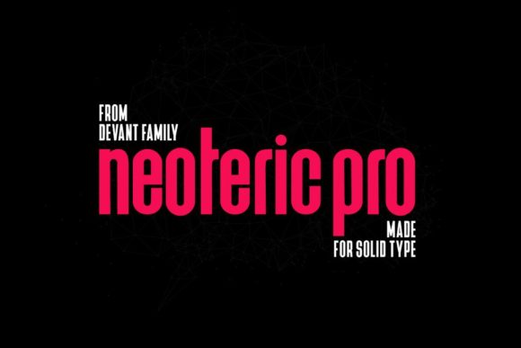 Neoteric Pro: The Minimal Sans Serif Typeface for Modern Campaigns