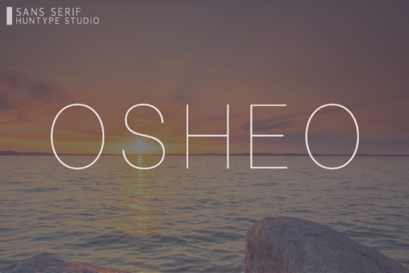 Osheo: The Clean Sans Serif Typeface for Clearer Campaign Messaging